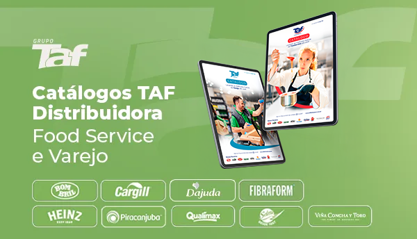 Catálogos TAF Food Service e Varejo